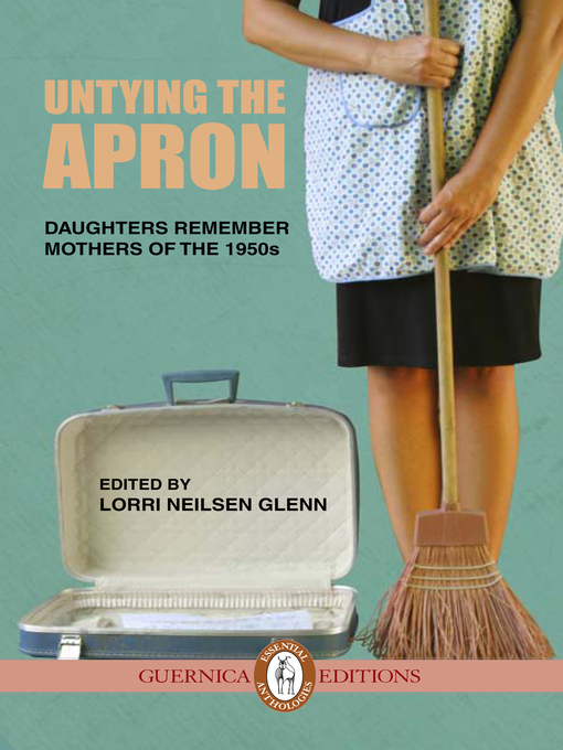 Title details for Untying The Apron by Glenn Lorri Neilsen - Available